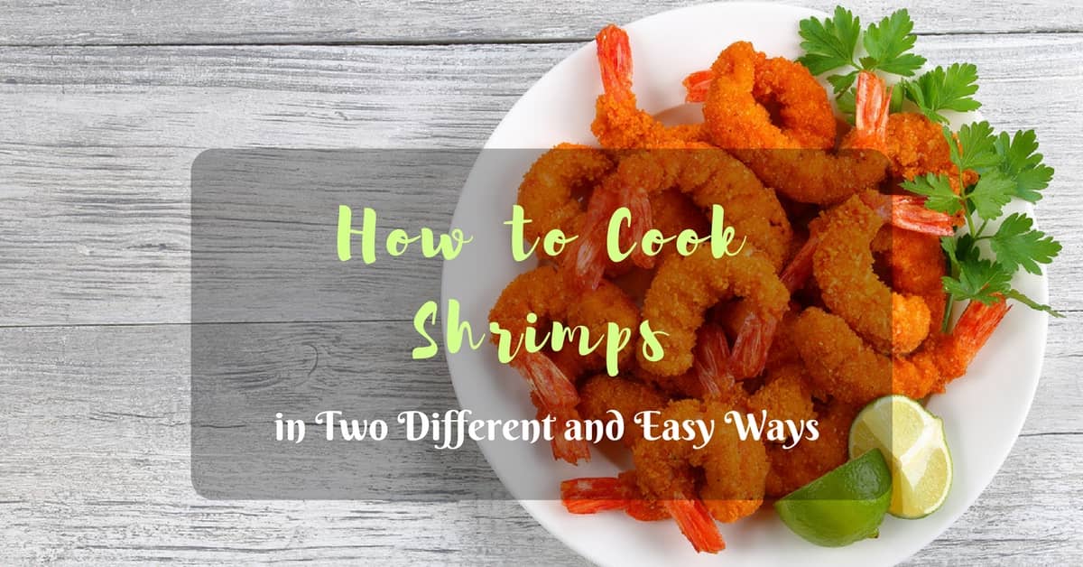How to Cook Shrimps